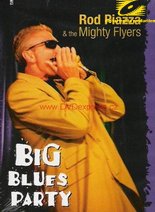 Rod Piazza - Big Blues Party - DVD