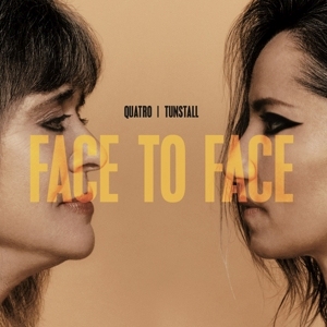SUZI QUATRO & KT TUNSTALL FACE TO FACE - CD