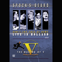 Spock´s Beard - Don`t Try This At Home + The Making Of V - 2DVD Spock´s Beard - Don`t Try This At Home + The Making Of V - 2DVD