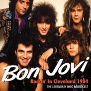 Bon Jovi - Rockin' in Cleveland 1984 - CD