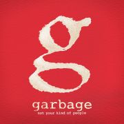 Garbage - Not Your Kind of People (Deluxe Edition) - CD