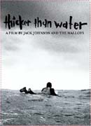 Jack Johnson: Thicker Than Water - DVD Region Free