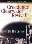 Creedence Clearwater Revival - Down on the Corner - DVD