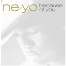NE-YO - Because Of You - CD