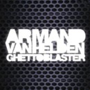 ARMAND VAN HELDEN - Guetto Blaster - CD