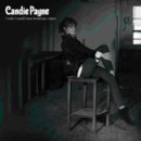CANDIE PAYNE - I Wish I Could Have Loved You More - CD