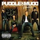 PUDDLE OF MUDD - Famous - CD