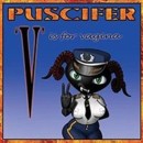 PUSCIFER (TOOL SIDE PROJECT) - V Is For Vagina - CD