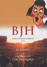 Barclay James Harvest - Glasnost & Victims Of Circumstance - DVD Barclay James Harvest - Glasnost & Victims Of Circumstance - DVD