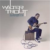 Walter Trout - Blues For The Modern Daze - CD