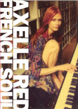 AXELLE RED - FRENCH SOUL - 2DVD AXELLE RED - FRENCH SOUL - 2DVD