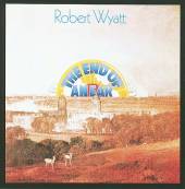Robert Wyatt - End Of An Ear (Remastered)- CD