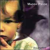 Maddy Prior - Ravenchild - CD