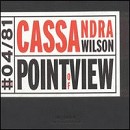 Cassandra Wilson - Point of View - CD