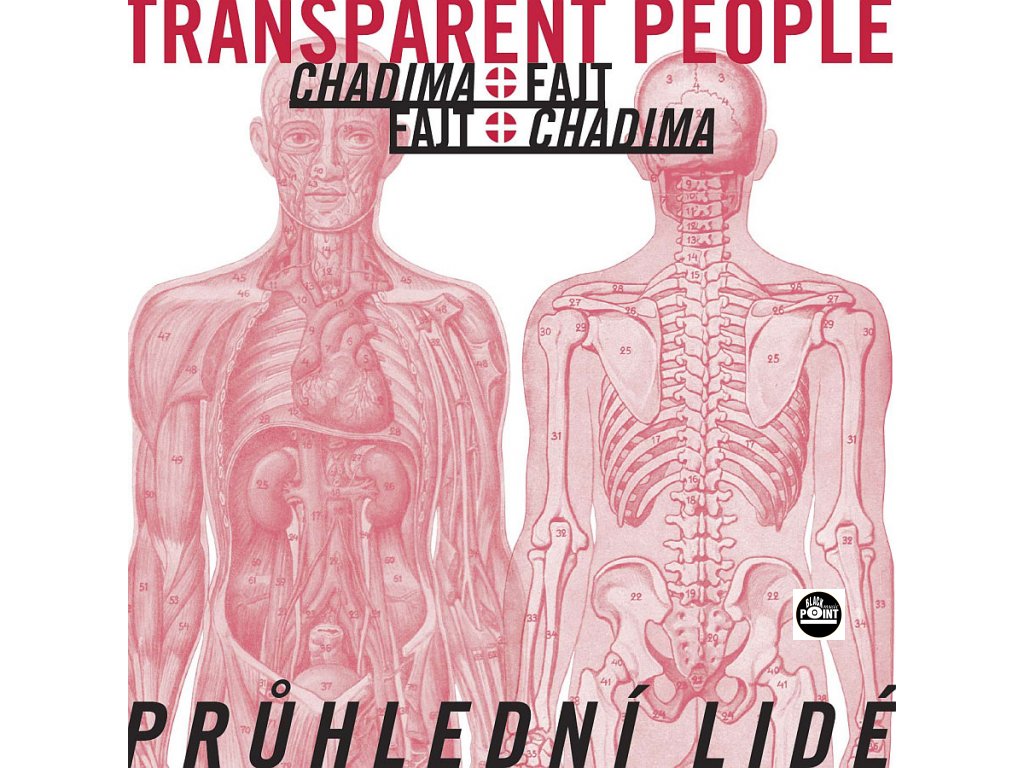CHADIMA & FAJT - Průhlední lidé - LP