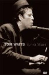 Tom Waits - Burma Shave - DVD