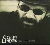 Colin Linden - Columbia Years - 4CD