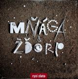 Mňága a Žďorp - Ryzí zlato - LP