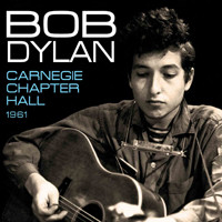Bob Dylan - Carnegie chapter hall - CD