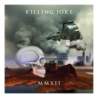Killing Joke - MMXII - CD Killing Joke - MMXII - CD