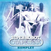 Ota Petřina - Super-robot komplet - 2 CD