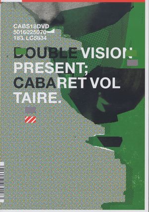 Cabaret Voltaire - Double Vision Presents Cabaret Voltaire - DVD Cabaret Voltaire - Double Vision Presents Cabaret Voltaire - DVD