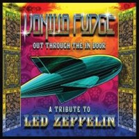 Vanilla Fudge-Out through the in door-Tribute of Led Zeppelin-CD