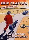 Eric Clapton - One More Car, One More Rider - DVD Eric Clapton - One More Car, One More Rider - DVD