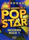 V/A - So You Wanna Be A Pop Star: Modern Rock 1 - DVD
