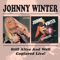 Johnny Winter - Still Alive/Captured Live - CD