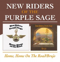 NEW RIDERS OF THE PURPLE SAGE - Home,Home On The Road/Brujo - CD