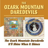 OZARK MOUNTAIN DAREDEVILS - Ozark Mountain/It'll Shine When-2CD