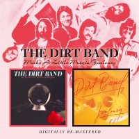 Dirt Band - Make A Little Magic/Jealousy - CD Dirt Band - Make A Little Magic/Jealousy - CD