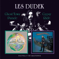 Les Dudek - Ghost Town Parade/Gypsy Ride - CD