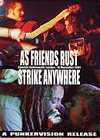 As Friends Rust/Strike Anywhere - Live At The Underworld-DVD