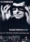 Roy Orbison - Black And White Night - DVD