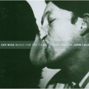 John Cale - Eat/Kiss: Music For The Films Of Andy Warhol - CD John Cale - Eat/Kiss: Music For The Films Of Andy Warhol - CD