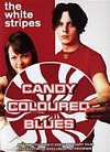 The White Stripes - Candy Coloured Blues - DVD