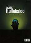Muse - Hullabaloo - Live At Le Zenith - Paris - 2DVD