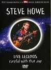 Steve Howe - Live Legends - Careful With That Axe - DVD