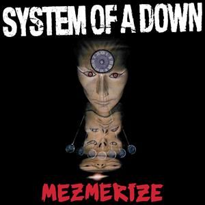 SYSTEM OF A DOWN - Mezmerize - LP