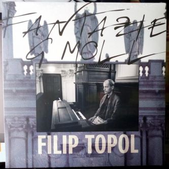 Filip Topol - Fantazie G Moll - LP