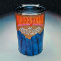 Chicken Shack - 40 Blue Fingers Freshly Packed .... - LP