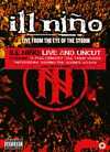 Ill Nino - Live From The Eye Of The Storm - DVD Ill Nino - Live From The Eye Of The Storm - DVD