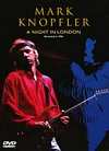 Mark Knopfler - A Night In London - DVD Mark Knopfler - A Night In London - DVD