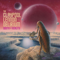 Claypool Lennon Delirium - South Of Reality - CD