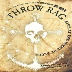 Throw Rag - Live At The House Of Blues - DVD