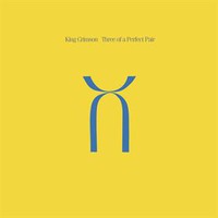 King Crimson - Three of a perfect pair - LP