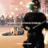 PLACEBO - A PLACE FOR US TO DREAM - 2CD