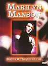 Marilyn Manson - Birth Of The Antichrist - DVD